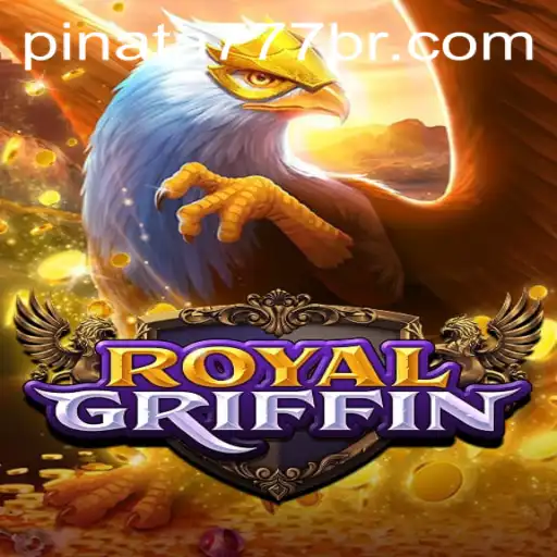 Explorando o Mundo de RoyalGriffin: Uma Aventura com Pinata777